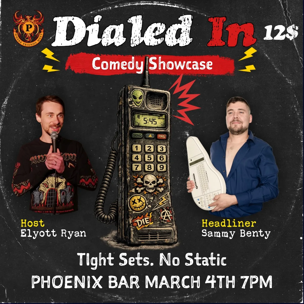 Dialed In Comedy Showcase at The Phoenix, March 4 2026
