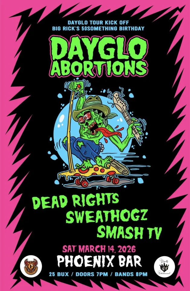 Dayglo Abortions live at The Phoenix, March 14 2026