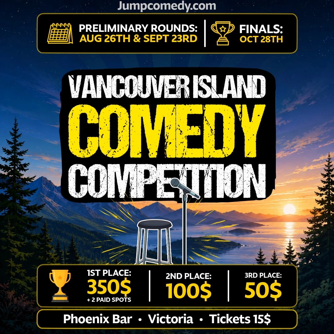 September 23 Vancouver Island Comedy Competition Preliminary Round